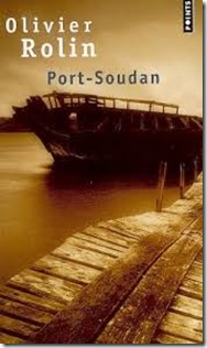 Port-Soudan Olivier Rolin