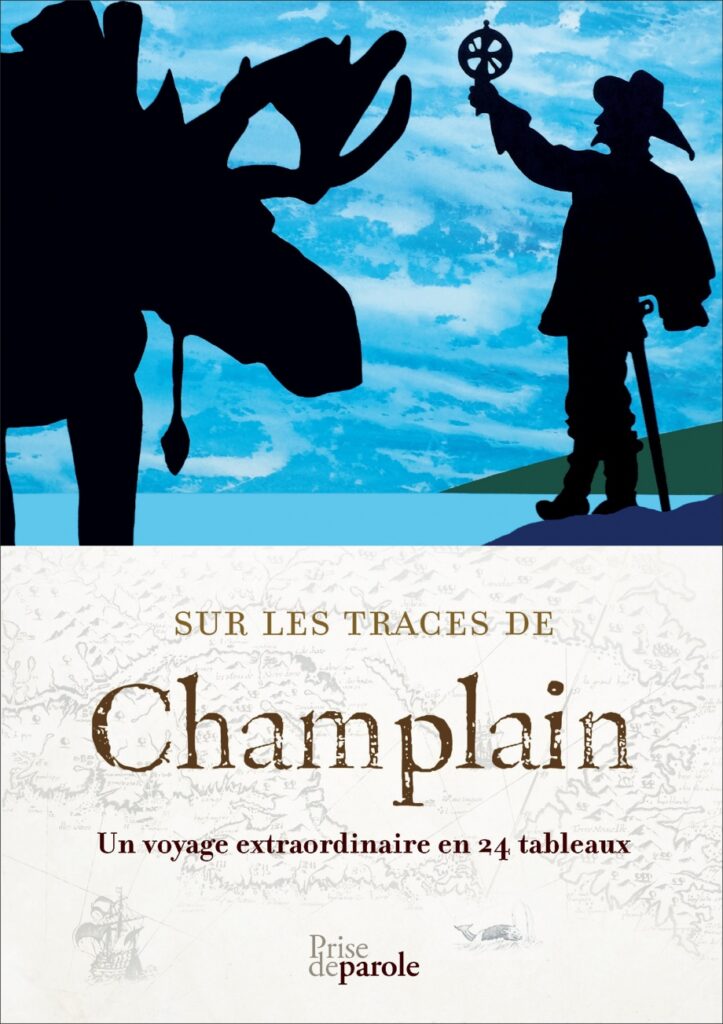 Sur les traces de Champlain